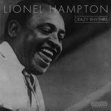 Hampton Lionel - Crazy Rhythm in der Gruppe CD bei Bengans Skivbutik AB (4237330)