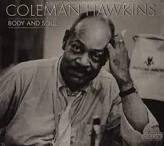 Hawkins Coleman - Body And Soul in der Gruppe CD / Jazz bei Bengans Skivbutik AB (4237331)