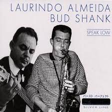 Almeida Laurindo & Shank Bud - Speak Low in der Gruppe CD / Jazz bei Bengans Skivbutik AB (4237371)