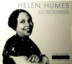 Humes Helen - Blue And Sentimental in der Gruppe CD / Jazz bei Bengans Skivbutik AB (4237388)