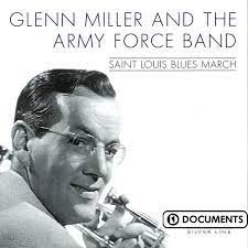 Glenn Miller & Army Force Band - Saint Louis Blues March in der Gruppe CD / Jazz bei Bengans Skivbutik AB (4237396)