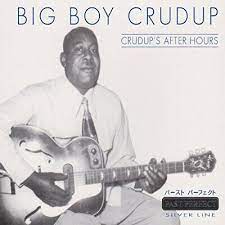 Crudup Big Boy - Crudup´s After Hours in der Gruppe CD bei Bengans Skivbutik AB (4237402)