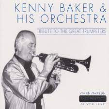 Kenny Baker & His Orchestra - Tribute To The Great Trumpeters in der Gruppe CD / Jazz bei Bengans Skivbutik AB (4237464)