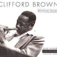 Brown Clifford - Brownie Speaks in der Gruppe CD bei Bengans Skivbutik AB (4237465)