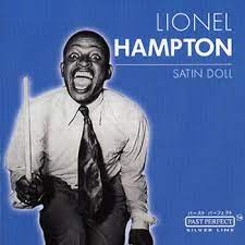 Hampton Lionel - Satin Doll in der Gruppe CD / Jazz bei Bengans Skivbutik AB (4237535)