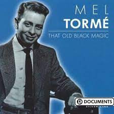 Torme´ Mel - That Old Black Magic in der Gruppe CD bei Bengans Skivbutik AB (4237553)