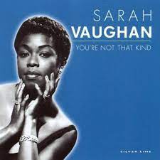 Sarah Vaughan - You´re Not That Kind in der Gruppe CD bei Bengans Skivbutik AB (4237554)