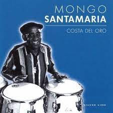 Mongo Santamaria - Costa Del Oror in der Gruppe CD / Jazz bei Bengans Skivbutik AB (4237614)