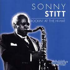 Stitt Sonny - Rockin´ At The Hi-Hat in der Gruppe CD / Jazz bei Bengans Skivbutik AB (4237628)