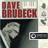Brubeck Dave - Classic Jazz Archive in der Gruppe CD / Jazz bei Bengans Skivbutik AB (4237672)
