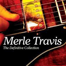 Merle Travis - The Definitive Collection in der Gruppe CD / Country bei Bengans Skivbutik AB (4237707)