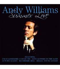 Andy Williams - Summer Love in der Gruppe CD / Pop-Rock bei Bengans Skivbutik AB (4237800)