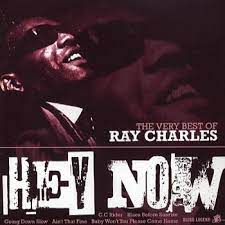 Ray Charles - Hey Now - Very Best Of in der Gruppe CD / Pop-Rock bei Bengans Skivbutik AB (4237830)