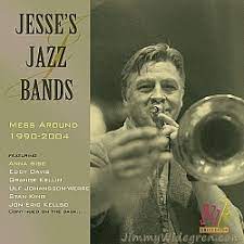 Jesses Jazz Band - Mess Around 1990-2004 in der Gruppe CD bei Bengans Skivbutik AB (4237929)