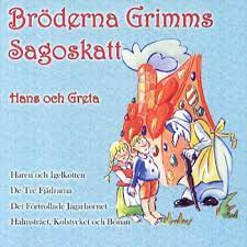 Bröderna Grimms Sagoskatt - Hans Och Greta in der Gruppe CD / Barnmusik,Pop-Rock bei Bengans Skivbutik AB (4237932)