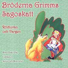 Bröderna Grimms Sagoskatt - Rödluvan Och Vargen in der Gruppe CD / Barnmusik,Pop-Rock bei Bengans Skivbutik AB (4237934)