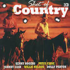 Shot Of Country - Cash , Parton , Nelson , Cline in der Gruppe CD bei Bengans Skivbutik AB (4238011)