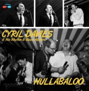 Davies Cyril & His Rhythm And Blue - Hullabaloo in der Gruppe VINYL bei Bengans Skivbutik AB (4238454)