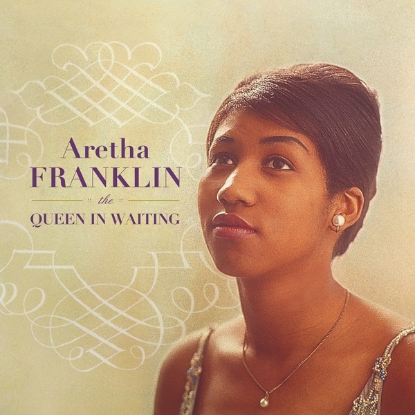 Aretha Franklin - Queen In Waiting in der Gruppe VINYL / Bestseller bei Bengans Skivbutik AB (4239823)