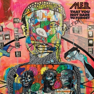 M.E.B. - That You Not Dare To Forget in der Gruppe Övrigt /  bei Bengans Skivbutik AB (4239826)