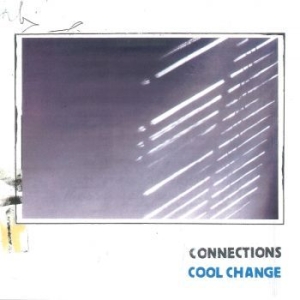 Connections - Cool Change (Ltd Cool Blue Vinyl) in der Gruppe VINYL / Pop-Rock bei Bengans Skivbutik AB (4240332)