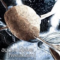 Kleive Audun - Tweakism in der Gruppe CD bei Bengans Skivbutik AB (4240780)
