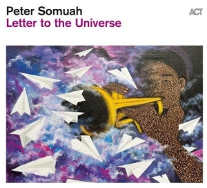 Somuah Peter - Letter To The Universe in der Gruppe VINYL / Jazz bei Bengans Skivbutik AB (4240981)