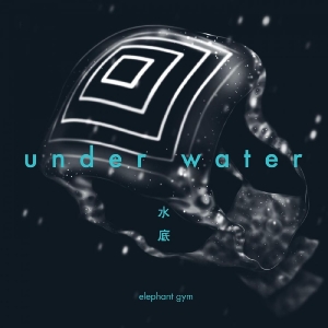 Elephant Gym - Underwater (Clear & Deep Ocean Blue in der Gruppe VINYL / Pop-Rock bei Bengans Skivbutik AB (4241187)