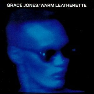 Grace Jones - Warm Leatherette in der Gruppe Övrigt /  bei Bengans Skivbutik AB (4241369)