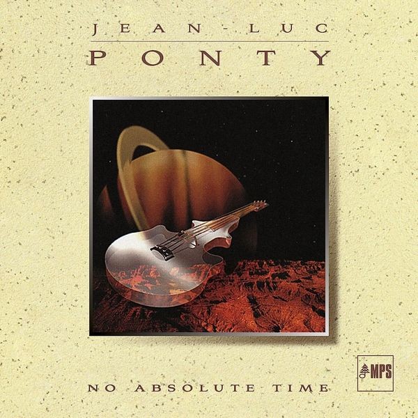 Jean-Luc Ponty - No Absolute Time in der Gruppe CD / Jazz/Blues bei Bengans Skivbutik AB (4241719)