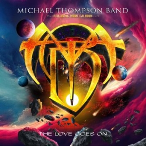 Michael Thompson Band - The Love Goes On in der Gruppe CD / Pop-Rock bei Bengans Skivbutik AB (4241724)