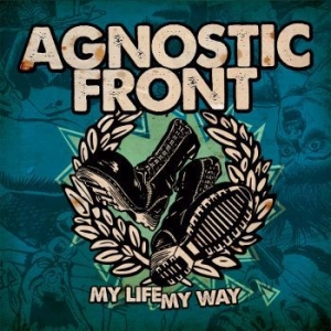 Agnostic Front - My Life My Way (Vinyl Lp) in der Gruppe VINYL / Rock bei Bengans Skivbutik AB (4241921)