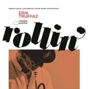 Erik Truffaz - Rollin' in der Gruppe Övrigt /  bei Bengans Skivbutik AB (4242233)