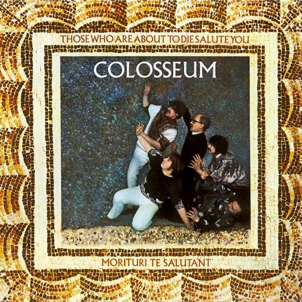 Colosseum - Those Who Are About To Die We in der Gruppe Övrigt / bei Bengans Skivbutik AB (4242261)