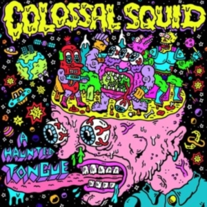 Colossal Squid - A Haunted Tongue in der Gruppe VINYL bei Bengans Skivbutik AB (4242307)