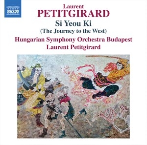 Petitgirard Laurent - Si Yeou Ki (The Journey To The West in der Gruppe Externt_Lager / Naxoslager bei Bengans Skivbutik AB (4242374)