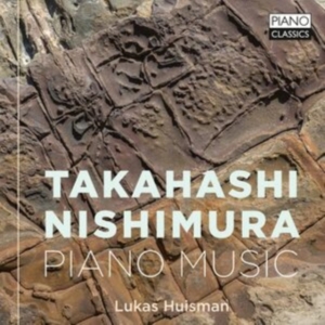 Nishimura Akira Takahashi Keitar - Takahashi & Nishimura: Piano Music in der Gruppe Externt_Lager / Naxoslager bei Bengans Skivbutik AB (4242382)
