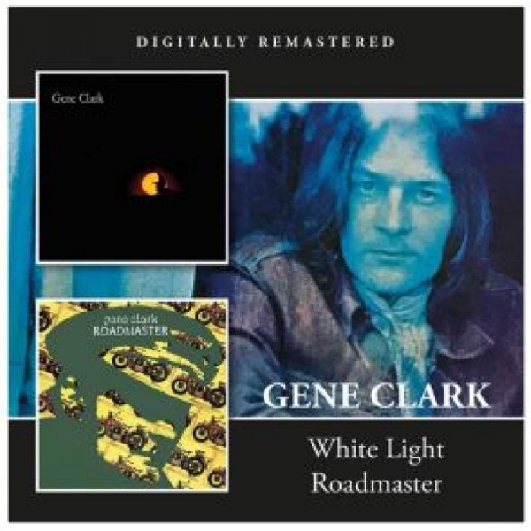 Gene Clark - White Light Roadmaster in der Gruppe CD / Pop bei Bengans Skivbutik AB (4242599)