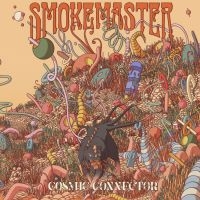 Smokemaster - Cosmic Connector (Digipack) in der Gruppe CD / Pop-Rock bei Bengans Skivbutik AB (4243028)