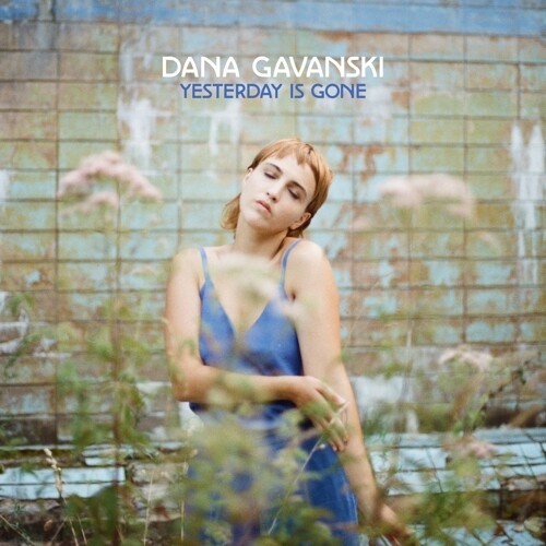Dana Gavanski - Yesterday is gone in der Gruppe CD / Pop bei Bengans Skivbutik AB (4243867)