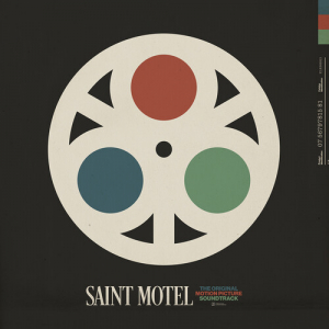 Soundtrack - Saint Motel in der Gruppe CD / Film-Musikal bei Bengans Skivbutik AB (4243902)