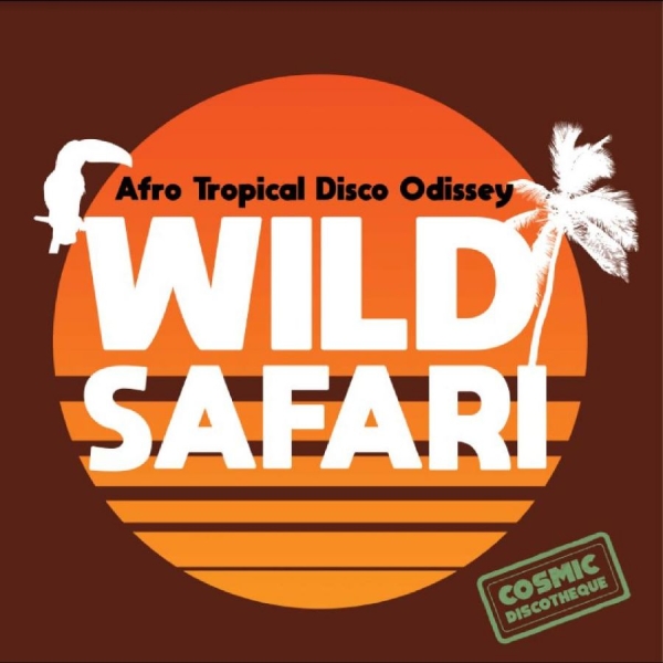 Various Artists - Wild Safari: Afro Tropical Disco Od in der Gruppe VINYL / Bestseller bei Bengans Skivbutik AB (4244321)
