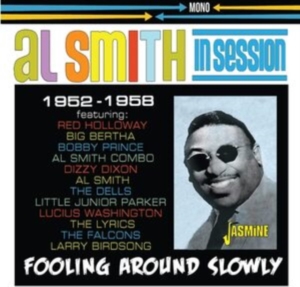 Smith Al & His Orchestra - In Session 1952-1958 - Fooling Arou in der Gruppe CD / Blues,Jazz bei Bengans Skivbutik AB (4244386)