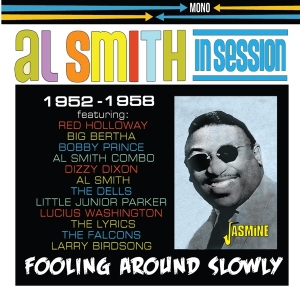 Al & His Orchestra Smith - Fooling Around Slowly in der Gruppe CD / Blues,Jazz bei Bengans Skivbutik AB (4244386)