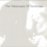 Telescopes The - Of Tomorrow in der Gruppe CD / Hårdrock,Pop-Rock bei Bengans Skivbutik AB (4244397)