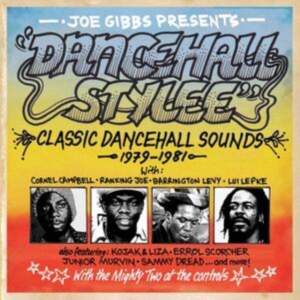 Various Artists - Joe Gibbs Presents Dancehall Stylee in der Gruppe MUSIK / Dual Disc / Reggae bei Bengans Skivbutik AB (4244417)