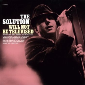 Solution The - Will Not Be Televised (Vinyl Lp) in der Gruppe VINYL / Pop-Rock,RnB-Soul bei Bengans Skivbutik AB (4244424)