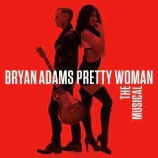 Bryan Adams - Pretty Woman ? The Musical in der Gruppe CD / Pop-Rock bei Bengans Skivbutik AB (4244450)