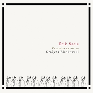 Grazyna Bienkowski - Satie: Vexations Revisited in der Gruppe CD bei Bengans Skivbutik AB (4244683)