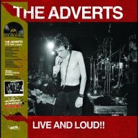 Adverts - Live & Loud!! in der Gruppe VINYL / Hårdrock,Pop-Rock bei Bengans Skivbutik AB (4244923)